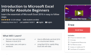 A1 Resource FREE Udemy Courses Nov 11, 2017 – Introduction to Microsoft Excel 2016 for Absolute Beginners