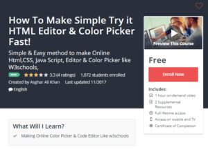 A1 Resource FREE Udemy Courses Nov 14, 2017 – How To Make Simple Try it HTML Editor and Color Picker Fast