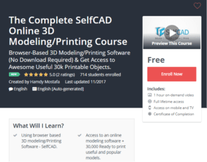 A1 Resource FREE Udemy Courses Nov 14, 2017 – The Complete SelfCAD Online 3D Modeling Printing Course