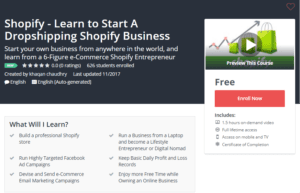 A1 Resource FREE Udemy Courses Nov 18, 2017 – Shopify Learn to Start A Dropshipping Shopify Business