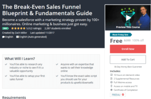 A1 Resource FREE Udemy Courses Nov 20, 2017 – The Break Even Sales Funnel Blueprint and Fundamentals Guide