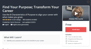 A1 Resource FREE Udemy Courses Nov 21, 2017 – Find Your Purpose Transform Your Career