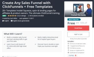 A1 Resource FREE Udemy Courses Nov 23, 2017 – Create Any Sales Funnel with ClickFunnels plus Free Templates