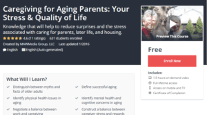 A1 Resource FREE Udemy Courses Nov 6 2017 Caregiving for Aging Parents Your Stress and Quality of Life