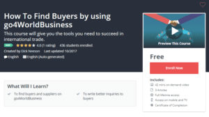 A1 Resource FREE Udemy Courses Nov 8, 2017 - How To Find Buyers by using go4WorldBusiness