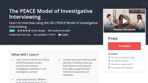 A1 Resource FREE Udemy Courses Dec 2, 2017 – The PEACE Model of Investigative Interviewing